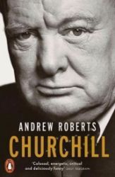 Churchill : Walking with Destiny - Andrew Roberts - Biografie a autobiografie v angličtině Churchill : Walking with Destiny