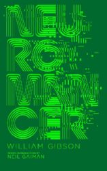 Neuromancer - William Gibson - Sci-fi v angličtině Neuromancer