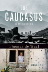 The Caucasus - Thomas de Waal - Produkty The Caucasus