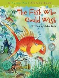 The Fish Who Could Wish The Fish Who Could Wish