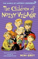 Children of Noisy Village - Astrid Lindgren - Anglické knihy pro děti Children of Noisy Village