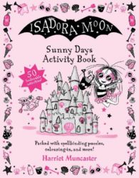 Isadora Moon Sunny Days Activity Book - Harriet Muncaster - Produkty Isadora Moon Sunny Days Activity Book