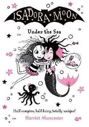 Isadora Moon Under the Sea Isadora Moon Under the Sea