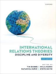 International Relations Theories - Tim Dunne - Produkty International Relations Theories