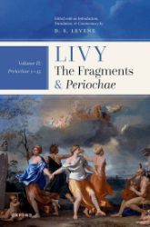 Livy: The Fragments and Periochae Volume II - D. S Levene - Produkty Livy: The Fragments and Periochae Volume II
