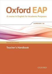 Oxford English for Academic Purposes A2 Teacher's Handbook - Odborná angličtina Oxford English for Academic Purposes A2 Teacher´s Handbook