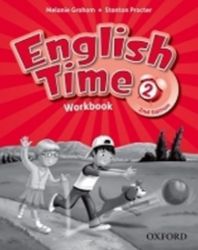 English Time 2 Workbook (2nd) - Učebnice angličtiny English Time 2 Workbook (2nd)