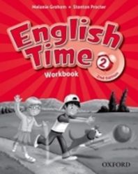 English Time 2 Workbook (2nd) English Time 2 Workbook (2nd)