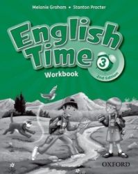 English Time 3 Workbook (2nd) - Učebnice angličtiny pro ZŠ English Time 3 Workbook (2nd)