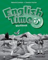 English Time 3 Workbook (2nd) - Učebnice angličtiny pro ZŠ English Time 3 Workbook (2nd)