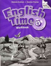 English Time 4 Workbook with Online Practice (2nd) - Učebnice angličtiny pro ZŠ English Time 4 Workbook with Online Practice (2nd)