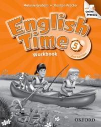 English Time 5 Workbook with Online Practice (2nd) - Učebnice angličtiny pro ZŠ English Time 5 Workbook with Online Practice (2nd)