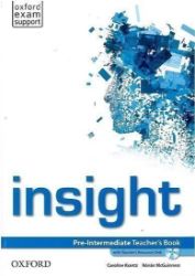 Insight Pre-intermediate Teacher's Book with Teacher's Resource Disc - Caroline Krantz - Učebnice angličtiny Insight Pre-intermediate Teacher´s Book with Teacher´s Resource Disc