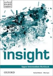 Insight Upper Intermediate Workbook - Mike Sayer - Učebnice angličtiny pro SŠ Insight Upper Intermediate Workbook