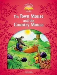Classic Tales 2 The Town Mouse and the Country Mouse Audio Mp3 Pack (2nd) - Sue Arengo - Čtení v angličtině Classic Tales 2 The Town Mouse and the Country Mouse Audio Mp3 Pack (2nd)