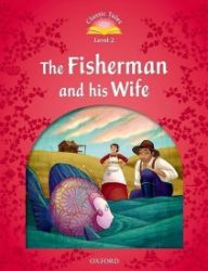 Classic Tales 2 The Fisherman and His Wife Audio Mp3 Pack (2nd) Classic Tales 2 The Fisherman and His Wife Audio Mp3 Pack (2nd)
