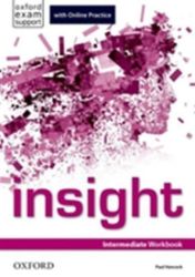 Insight Intermediate Workbook with Online Practice Insight Intermediate Workbook with Online Practice