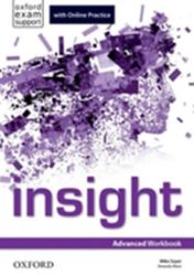 Insight Advanced Workbook with Online Practice Insight Advanced Workbook with Online Practice