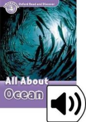 Oxford Read and Discover Level 4 All About Ocean Life with Mp3 Pack - Čtení v angličtině Oxford Read and Discover Level 4 All About Ocean Life with Mp3 Pack