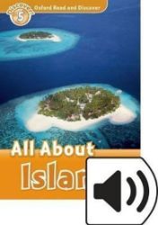 Oxford Read and Discover Level 5 All ABout Islands with Mp3 Pack - Čtení v angličtině Oxford Read and Discover Level 5 All ABout Islands with Mp3 Pack