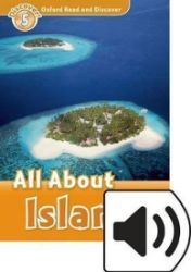 Oxford Read and Discover Level 5 All ABout Islands with Mp3 Pack - Čtení v angličtině Oxford Read and Discover Level 5 All ABout Islands with Mp3 Pack