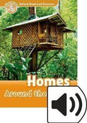 Oxford Read and Discover Level 5 Homes Around the World with Mp3 Pack - Čtení v angličtině Oxford Read and Discover Level 5 Homes Around the World with Mp3 Pack