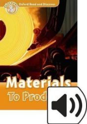 Oxford Read and Discover Level 5 Materials to Products with Mp3 Pack - Čtení v angličtině Oxford Read and Discover Level 5 Materials to Products with Mp3 Pack
