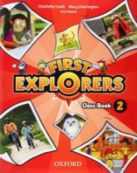 First Explorers 2 Class Book - Učebnice angličtiny pro ZŠ First Explorers 2 Class Book