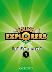 Young Explorers 1 Teacher's Resource Pack - Učebnice angličtiny pro ZŠ Young Explorers 1 Teacher´s Resource Pack
