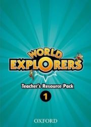 World Explorers 1 Teacher's Resource Pack World Explorers 1 Teacher's Resource Pack