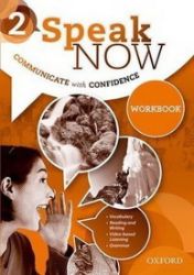 Speak Now 2 Workbook - Učebnice angličtiny pro SŠ Speak Now 2 Workbook