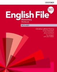 English File Elementary Workbook with Answer Key (4th) - Christina Latham-Koenig - Učebnice angličtiny pro SŠ English File Elementary Workbook with Answer Key (4th)