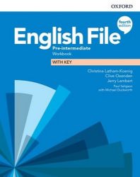 English File Pre-Intermediate Workbook with Answer Key (4th) English File Pre-Intermediate Workbook with Answer Key (4th)