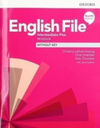English File Intermediate Plus Workbook without Answer Key (4th) English File Intermediate Plus Workbook without Answer Key (4th)