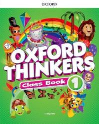 Oxford Thinkers 1: Class Book Oxford Thinkers 1: Class Book