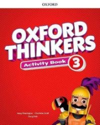 Oxford Thinkers 3: Activity Book Oxford Thinkers 3: Activity Book
