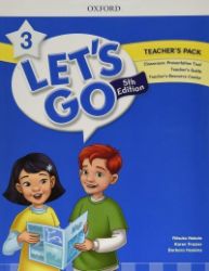 Let's Go Fifth Edition 3 Teacher's Pack - Učebnice angličtiny pro ZŠ Let´s Go Fifth Edition 3 Teacher´s Pack