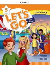 Let's Go Fifth Edition 5 Student's Book - Učebnice angličtiny pro ZŠ Let´s Go Fifth Edition 5 Student´s Book