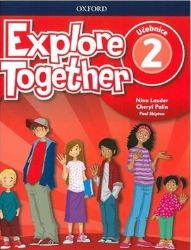 Explore Together 2 Student's Book (CZEch Edition)