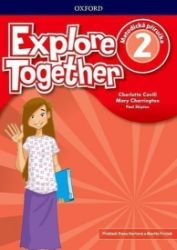 Explore Together 2 Teacher's Book (CZEch Edition) Explore Together 2 Teacher's Book (CZEch Edition)