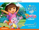 Learn English with Dora the Explorer 2 Student's Book Learn English with Dora the Explorer 2 Student's Book