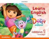 Learn English with Dora the Explorer 1 Activity Book - Angličtina pro nejmenší Learn English with Dora the Explorer 1 Activity Book