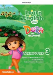 Learn English with Dora the Explorer 3 Teacher's Pack - Angličtina pro nejmenší Learn English with Dora the Explorer 3 Teacher´s Pack