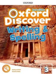 Oxford Discover 3 Writing and Spelling (2nd)