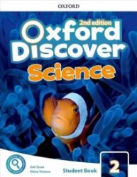 Oxford Discover Science 2 Student Book with Online Practice, 2nd Oxford Discover Science 2 Student Book with Online Practice, 2nd