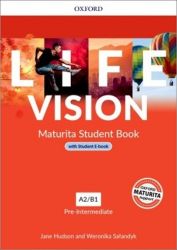 Life Vision Pre-Intermediate Student's Book with eBook CZ - Jane Hudson - Učebnice angličtiny pro SŠ Life Vision Pre-Intermediate Student´s Book with eBook CZ