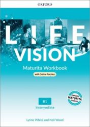 Life Vision Intermediate Workbook CZ with Online Practice - Lynne White - Učebnice angličtiny pro SŠ Life Vision Intermediate Workbook CZ with Online Practice