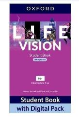 Life Vision Intermediate Plus Students Book with Digital pack international edition Life Vision Intermediate Plus Students Book with Digital pack international edition