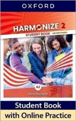 Harmonize 2 Student Book with Online Practice Harmonize 2 Student Book with Online Practice