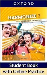 Harmonize 3 Student Book with Online Practice Harmonize 3 Student Book with Online Practice